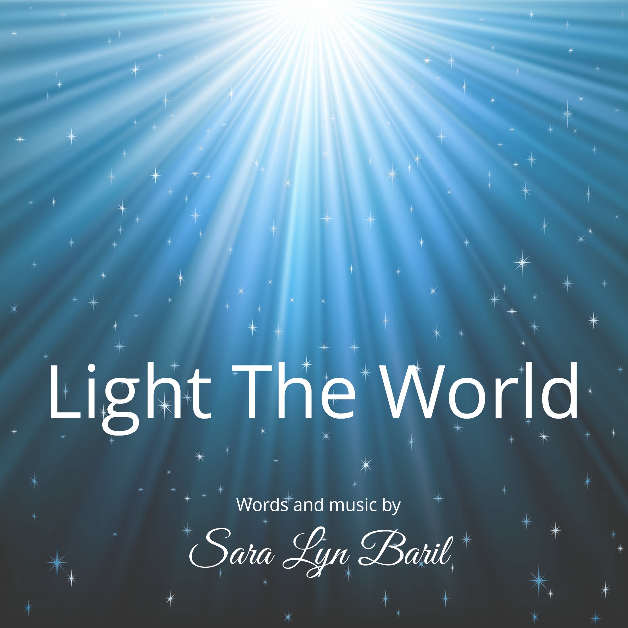 light-the-world-by-sara-lyn-baril-vocal-solo