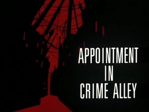 Batman: The Animated Series: The Complete First Volume, Episode 26 : Appointment In Crime Alley