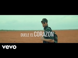 Youtube: Enrique Iglesias - DUELE EL CORAZON ft. Wisin