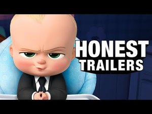Youtube: Honest Trailers - The Boss Baby
