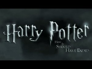 Youtube: How Harry Potter Should Have Ended